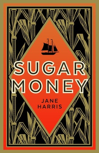 Sugar Money A Novel