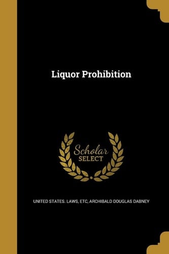 Liquor Prohibition