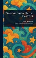 Pemrose Lorry, Radio Amateur