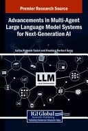 Advancements in Multi-agent Large Language Model Systems for Next-generation AI