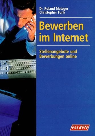 Bewerben im Internet Stellenangebote und Bewerbungen online