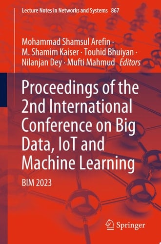 Proceedings of the 2nd International Conference on Big Data, IoT and Machine Learning BIM 2023