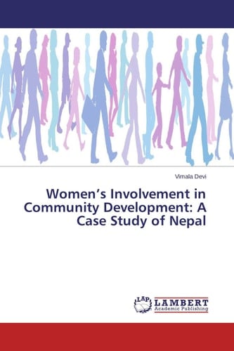 Women's Involvement in Community Development A Case Study of Nepal