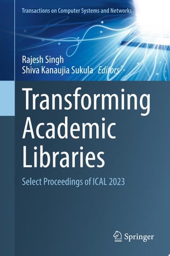 Transforming Academic Libraries