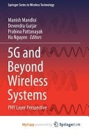 5G and Beyond Wireless Systems PHY Layer Perspective