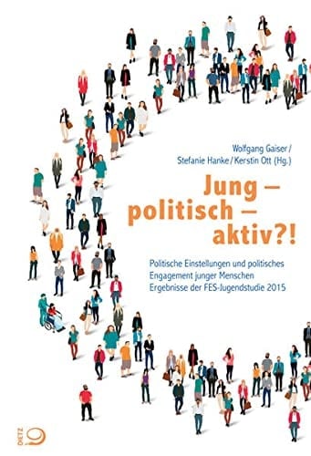 Jung - politisch - aktiv?! politische Einstellungen und politisches Engagement junger Menschen : Ergebnisse der FES-Jugendstudie 2015