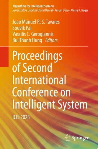 Proceedings of Second International Conference on Intelligent System ICIS 2023
