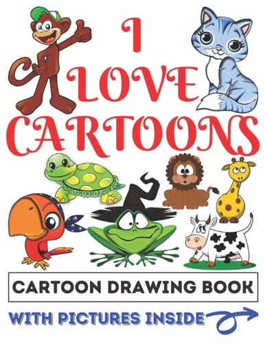 Cartoon drawing book for kids of any age: Sketching for beginners toddler book with pictures inside