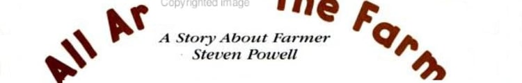 All Around the Farm A Story about Farmer Steven Powell