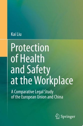 Protection of Health and Safety at the Workplace