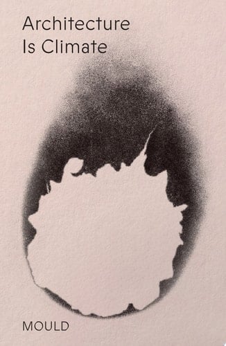 Architecture is Climate