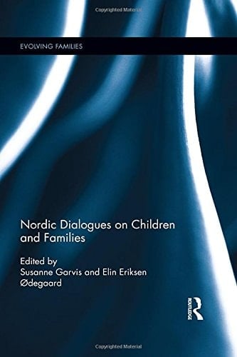 Nordic Dialogues on Children and Families