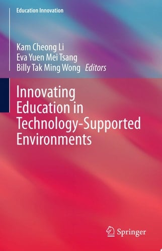 Innovating Education in Technology-Supported Environments