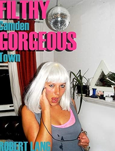 Filthy Gorgeous Camden Town