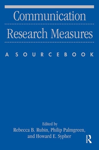 Communication Research Measures A Sourcebook
