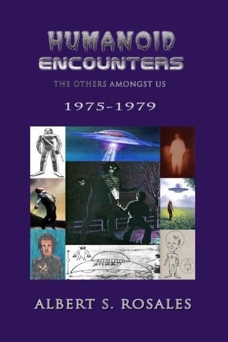 Humanoid Encounters 1975-1979 The Others Amongst Us