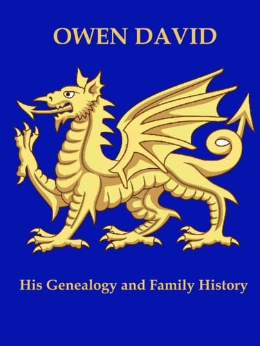 Owen David His Genealogy and Family History