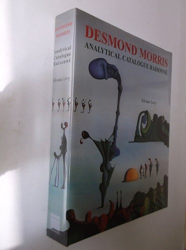 Desmond Morris Analytical Catalogue Raisonné, 1944-2000