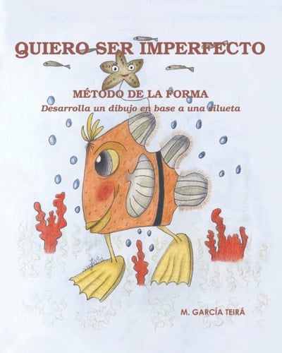 Quiero ser imperfecto (Spanish Edition)