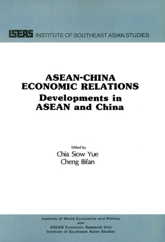 ASEAN-China Economic Relations Developments in ASEAN and China