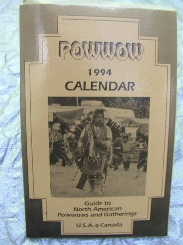 Powwow 1994 Calendar Guide to North American Powwows and Gatherings