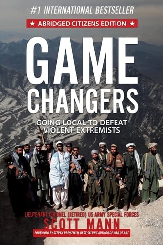 Game Changers (Abridged Citizens Edition) Going Local to Defeat Violent Extremists