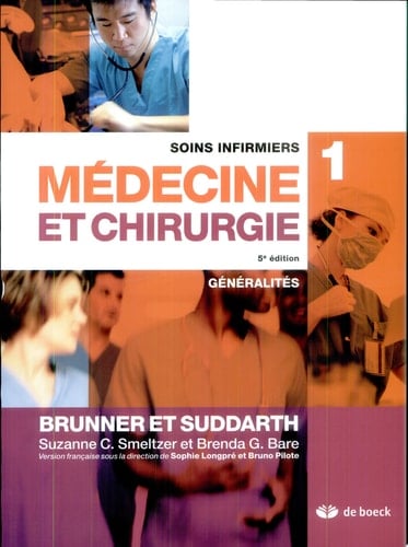 Soins infirmiers en médecine et chirurgie 1 Généralités