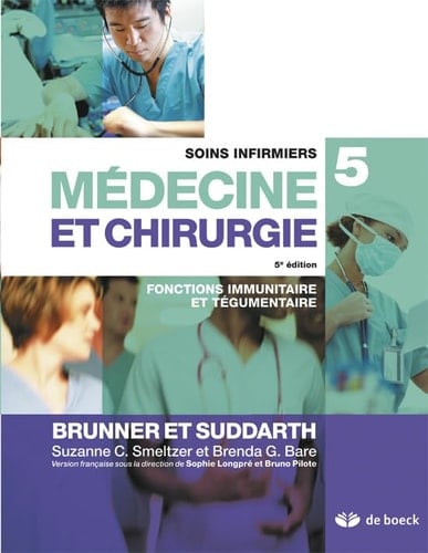 Soins infirmiers en médecine et chirurgie 5 Fonctions immunitaire et tégumentaire
