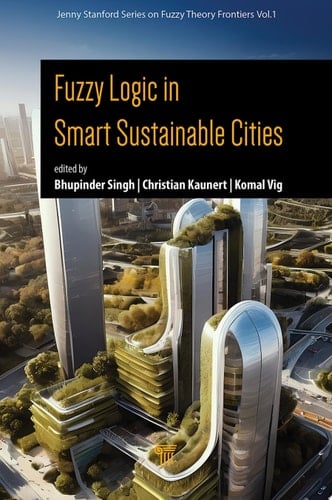 Fuzzy Logic in Smart Sustainable Cities