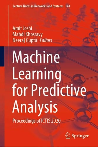 Machine Learning for Predictive Analysis Proceedings of ICTIS 2020