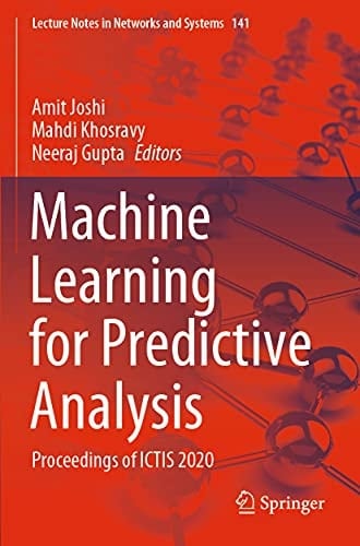 Machine Learning for Predictive Analysis Proceedings of ICTIS 2020
