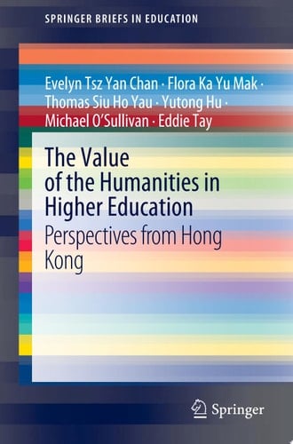 The Value of the Humanities in Higher Education