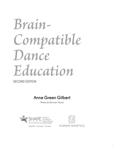 Brain-Compatible Dance Education 2nd Edition