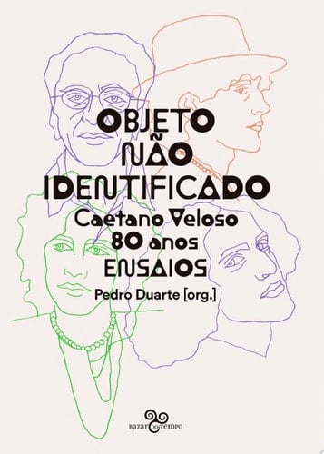 Objeto não identificado Caetano Veloso 80 anos - Ensaios