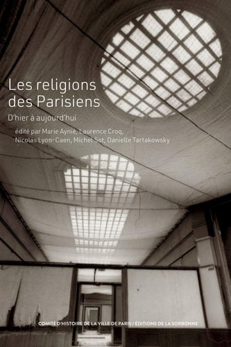 Les religions des Parisiens d'hier à aujourd'hui