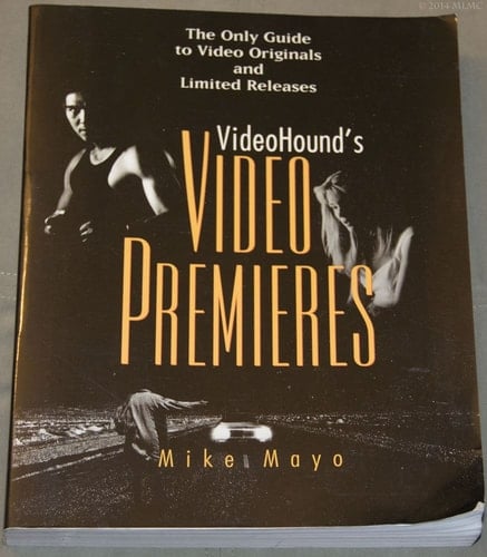 Videohound's Video Premieres The Only Guide to Video Originals and Limited Releases