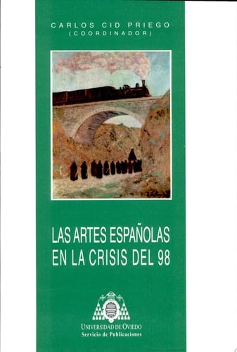 Las artes españolas en la crisis del 98