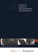 Analysis and Synthesis of Distributed Real-Time Embedded Systems