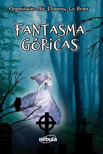 Fantasmagóricas (Portuguese Edition)