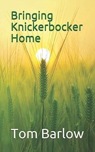 Bringing Knickerbocker Home