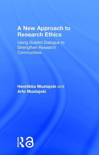 A New Approach to Research Ethics Using Guided Dialogue to Strengthen Research Communities