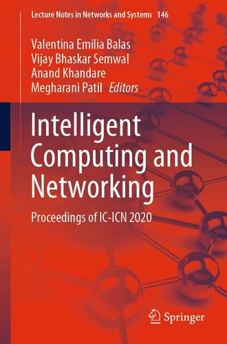 Intelligent Computing and Networking Proceedings of IC-ICN 2020
