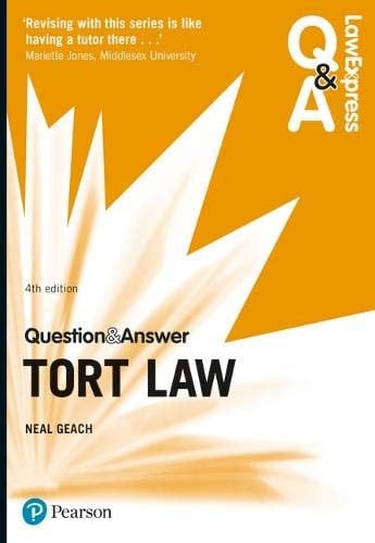 Law Express Question and Answer Tort Law