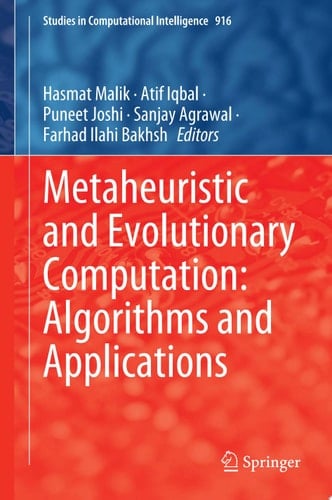 Metaheuristic and Evolutionary Computation: Algorithms and Applications
