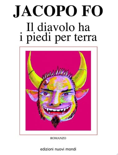 Il diavolo ha i piedi per terra romanzo
