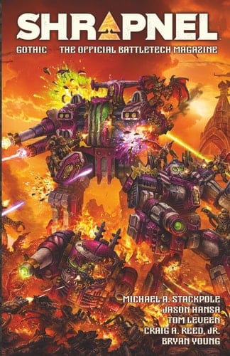 BattleTech Shrapnel Gothic: (The Official BattleTech Magazine)