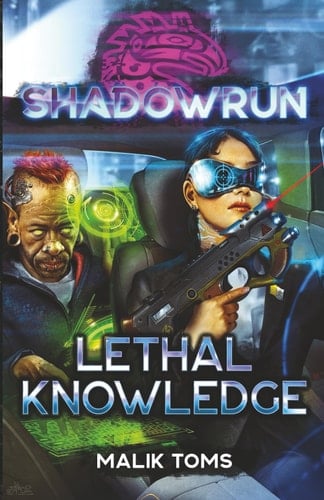 Shadowrun: Lethal Knowledge
