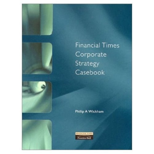 Financial Times Corporate Strategy Casebook