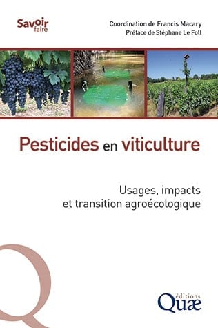 Pesticides en viticulture Usages, impacts et transition agroécologique