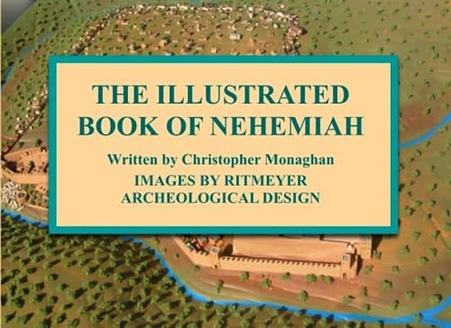 The Illustrated Book of Nehemiah: The Name Translation: The Book of Nehemiah